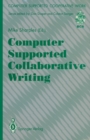 Computer Supported Collaborative Writing - eBook