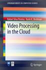 Video Processing in the Cloud - eBook