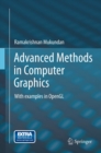 Advanced Methods in Computer Graphics : With examples in OpenGL - eBook