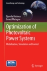 Optimization of Photovoltaic Power Systems : Modelization, Simulation and Control - eBook