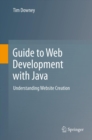 Guide to Web Development with Java : Understanding Website Creation - eBook