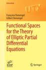 Functional Spaces for the Theory of Elliptic Partial Differential Equations - eBook