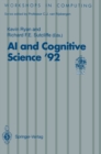 AI and Cognitive Science '92 : University of Limerick, 10-11 September 1992 - eBook