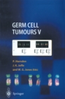 Germ Cell Tumours V : The Proceedings of the Fifth Germ Cell Tumour Conference Devonshire Hall, University of Leeds, 13th-15th September, 2001 - eBook
