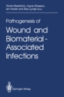 Pathogenesis of Wound and Biomaterial-Associated Infections - eBook