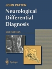 Neurological Differential Diagnosis - Book