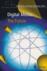 Digital Media: The Future - eBook