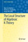 The Local Structure of Algebraic K-Theory - eBook