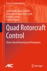 Quad Rotorcraft Control : Vision-Based Hovering and Navigation - eBook