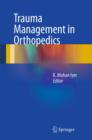 Trauma Management in Orthopedics - eBook