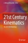 21st Century Kinematics : The 2012 NSF Workshop - eBook