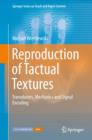 Reproduction of Tactual Textures : Transducers, Mechanics and Signal Encoding - eBook