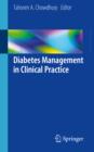 Diabetes Management in Clinical Practice - eBook