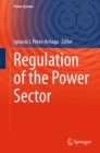Regulation of the Power Sector - eBook