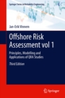 Offshore Risk Assessment vol 1. : Principles, Modelling and Applications of QRA Studies - eBook