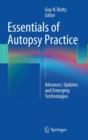 Essentials of Autopsy Practice : Advances, Updates and Emerging Technologies - Book