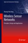 Wireless Sensor Networks : Principles, Design and Applications - eBook