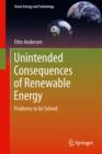 Unintended Consequences of Renewable Energy : Problems to be Solved - eBook