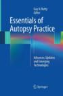 Essentials of Autopsy Practice : Advances, Updates and Emerging Technologies - Book