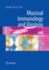Mucosal Immunology and Virology - Book