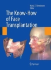 The Know-How of Face Transplantation - Book