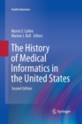 The History of Medical Informatics in the United States - Book
