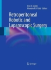 Retroperitoneal Robotic and Laparoscopic Surgery - Book