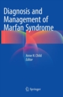 Diagnosis and Management of Marfan Syndrome - Book