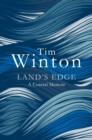 Land's Edge : A Coastal Memoir - Book