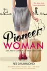 Pioneer Woman : Girl Meets Cowboy - A True Love Story - eBook