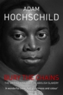 Bury the Chains : The British Struggle to Abolish Slavery - Book