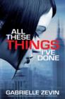 All These Things I've Done - eBook