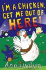 I'm a Chicken, Get Me Out Of Here! - eBook