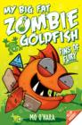 My Big Fat Zombie Goldfish 3: Fins of Fury - Book