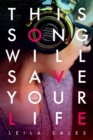 This Song Will Save Your Life - Book