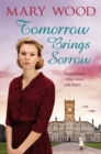 Tomorrow Brings Sorrow - Book