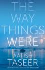 The Way Things Were - Book