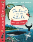 The Snail and the Whale Sticker Book - Book