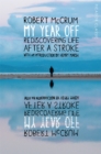 My Year Off : Rediscovering Life After a Stroke - Book