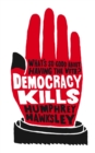 Democracy Kills - Book