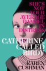 Catherine, Called Birdy - eBook