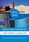 Social Policy Review 24 : Analysis and Debate in Social Policy, 2012 - Book