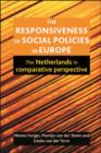 The Responsiveness of Social Policies in Europe : The Netherlands in Comparative Perspective - eBook