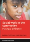Social work in the community : Making a difference - eBook