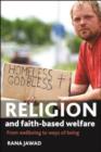 Religion and faith-based welfare : From wellbeing to ways of being - eBook