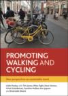 Promoting walking and cycling : New perspectives on sustainable travel - eBook