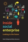 Inside Social Enterprise : Looking to the Future - Book