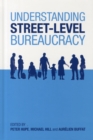 Understanding Street-Level Bureaucracy - Book