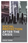 Social Protection after the Crisis : Regulation without Enforcement - Book