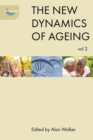 The New Dynamics of Ageing Volume 2 - eBook